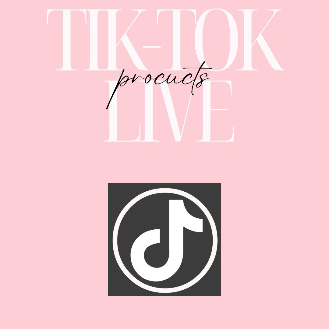 Tik-Tok Live Product