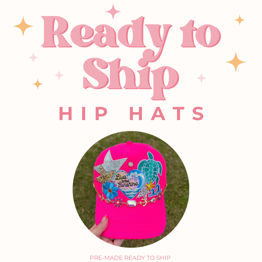 Ready to Ship Pre-Made Hip Hats