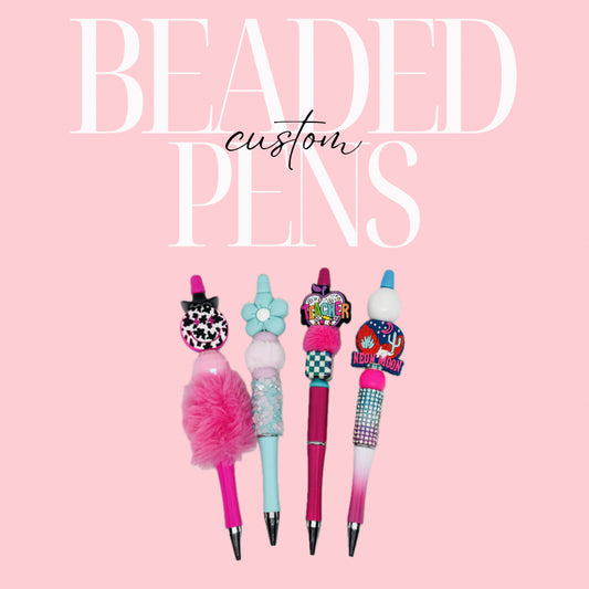 Pens Beaded