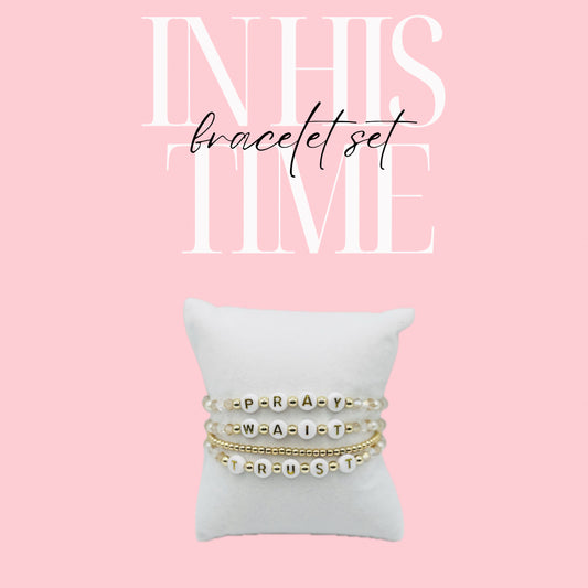 In His Time Bracelet Set!