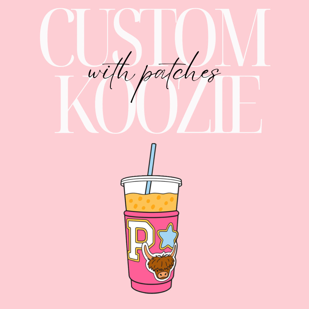 Custom Koozie with Patches