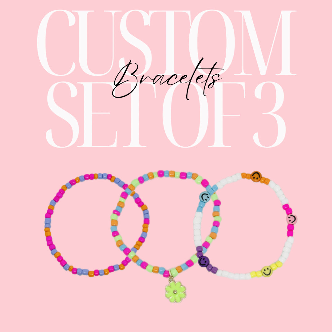 Custom Set of 3 Bracelets - DOES NOT INCLUDE GOLD BEADED BRACELETS